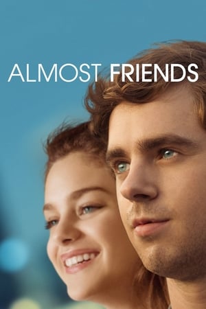Almost Friends (2016) Hindi Dual Audio HDRip 720p – 480p HD Poster Download - Filmy4waps