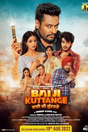 Bai Ji Kuttange 2022 Punjabi Movie HDRip 720p – 480p HD Poster Download - Filmy4waps