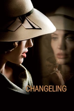 Changeling (2008) Hindi Dual Audio 480p BluRay 440MB HD Poster Download - Filmy4waps