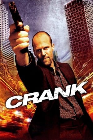 Crank (2006) Hindi Dual Audio 480p BluRay 300MB HD Poster Download - Filmy4waps
