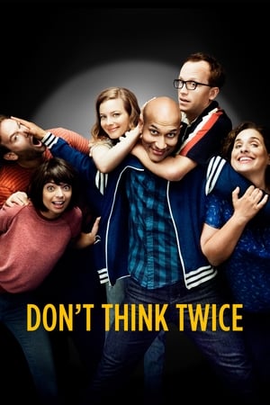 Dont Think Twice 2016 Hindi Dual Audio Movie 720p BluRay - 750MB HD Poster Download - Filmy4waps