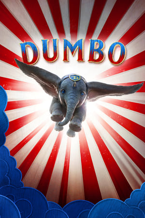 Dumbo (2019) Hindi (Org) Dual Audio 720p BluRay [900MB] HD Poster Download - Filmy4waps