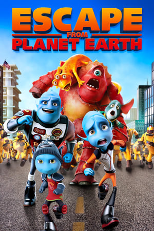 Escape from Planet Earth (2013) Hindi Dual Audio 720p BluRay [800MB] HD Poster Download - Filmy4waps