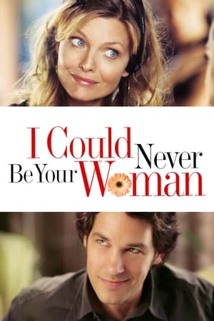I Could Never Be Your Woman 2007 Hindi Dual Audio HDRip 720p – 480p HD Poster Download - Filmy4waps