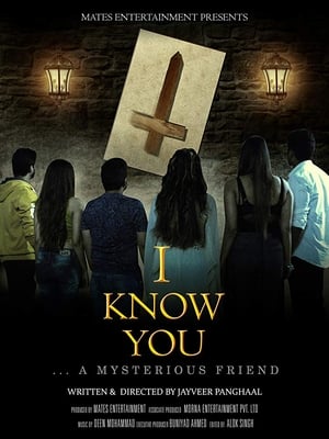 I Know You 2020 Hindi Movie 480p HDRip - [300MB] HD Poster Download - Filmy4waps