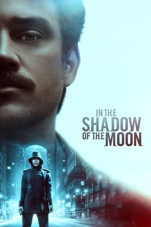 In the Shadow of the Moon (2019) Hindi Dual Audio HDRip 720p – 480p HD Poster Download - Filmy4waps