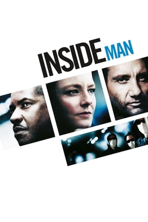 Inside Man (2006) Hindi Dual Audio 720p BluRay [1.1GB] HD Poster Download - Filmy4waps