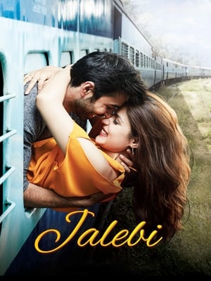 Jalebi (2018) Hindi Movie 480p HDRip - [400MB] HD Poster Download - Filmy4waps
