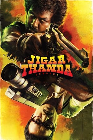 Jigarthanda DoubleX 2023 Hindi HDRip 720p – 480p HD Poster Download - Filmy4waps