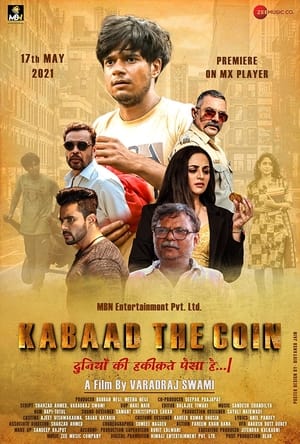 Kabaad The Coin 2021 Hindi Movie 720p HDRip x264 [700MB] HD Poster Download - Filmy4waps
