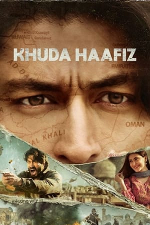 Khuda Haafiz (2020) Hindi Movie 720p HDRip x264 [1.2GB] HD Poster Download - Filmy4waps