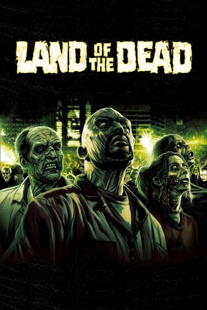 Land of the Dead (2005) Hindi Dual Audio 720p BluRay [850MB] HD Poster Download - Filmy4waps