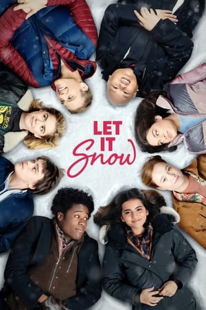 Let It Snow 2019 Hindi Dual Audio 480p Web-DL 300MB HD Poster Download - Filmy4waps