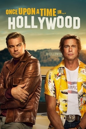 Once Upon a Time in Hollywood 2019 Hindi Dual Audio 480p BluRay 380MB HD Poster Download - Filmy4waps