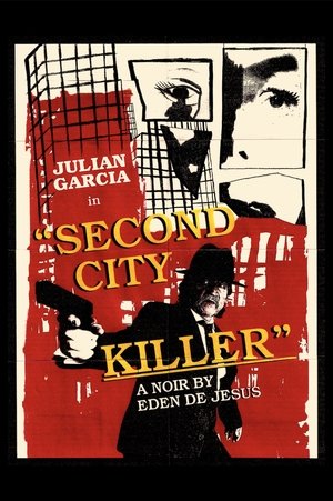 Second City Killer (2025) WEBRIP Hindi (MULTI AUDIO) 720p – 480p – 1080p
