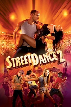 StreetDance 2 (2012) Hindi Dual Audio 480p BluRay 300MB HD Poster Download - Filmy4waps