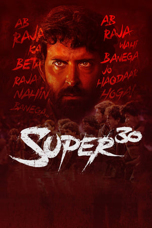 Super 30 (2019) Hindi Movie 720p HDRip x264 [1.4GB] HD Poster Download - Filmy4waps