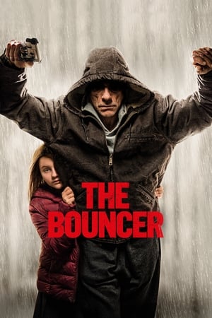 The Bouncer 2018 Hindi Dual Audio HDRip 720p – 480p HD Poster Download - Filmy4waps
