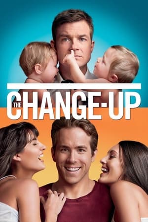 The Change-Up (2011) Hindi Dual Audio 480p BluRay 450MB HD Poster Download - Filmy4waps