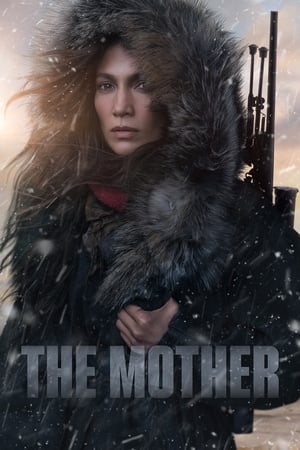 The Mother (2023) Hindi Dual Audio HDRip 720p – 480p HD Poster Download - Filmy4waps