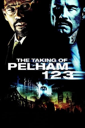 The Taking Of Pelham 123 (2009) Hindi Dual Audio 720p BluRay [900MB] HD Poster Download - Filmy4waps
