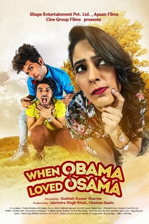 When Obama Loved Osama (2018) Hindi Movie 480p HDRip - [400MB] HD Poster Download - Filmy4waps